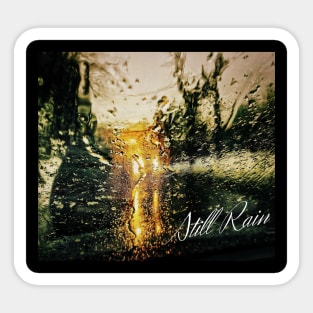 Still Rain, nature Sticker